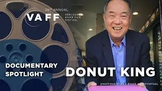 Documentary Spotlight, The Donut King Live Filmmakers Talk + Q&A