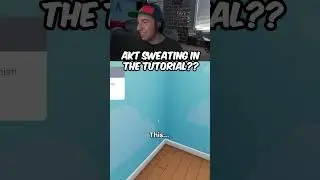 AKT sweating in tutorial