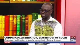 Commercial Arbitration, Staying Out of Court: Arbitration complements judicial processes - Banson