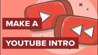How To Make A YouTube Intro In 2022 | Easiest & Fastest Way To Create YouTube Intro In Two Minutes