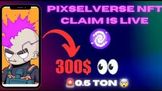 pixelverse NFT claim process | Pixelverse nft claim | 300$ 🤯