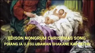 Christmas Edison nongrum Pdiang ia ujisu ubawan shakane kapyrthei