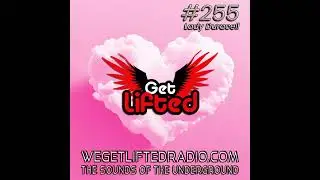 Episode 255: Get Lifted 255 (Live) NYD Afro House