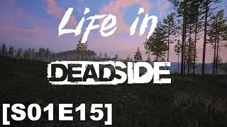 Military base + First locked crate | Life in Deadside [S01-E15]