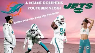 A Miami Dolphins Youtuber VLOG
