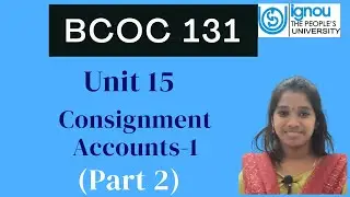 BCOC 131 Unit 15 Part 2 IGNOU |  മലയാളം വീഡിയോ ക്ലാസ്