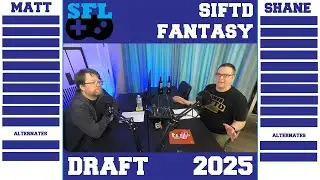 SIFTD Video Game Fantasy Draft 2025