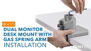 Dual Monitor Desk Mount with Gas Spring Arm | MI-6772 (Installation)