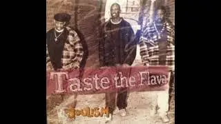 Soulism - Taste the Flava (Maxi CD Version) (1995) (FINEST SMOOTH G-FUNK)