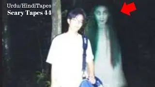 6 New SCARIEST GHOSTS VIDEOS Urdu/Hindi Real Ghost | Scary Tapes 44 | Paranormal Horror Jinn