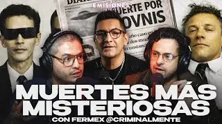 Las MUERTES M&Aacute;S MISTERIOSAS con FERMEX de @podcast.criminalmente