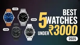 Top 5 Best Watches for Men Under ₹3000 in India (2025) | Stylish & Affordable Picks!