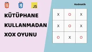 30 Dakikada XOX Oyunu | Javascript