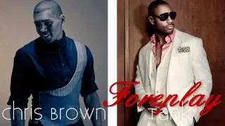 Tank feat. Chris Brown - Foreplay