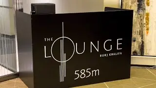 Burj Khalifa  at the top floor 154th 585m lounge