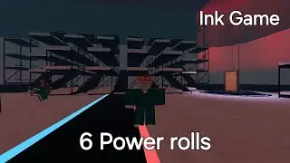 6 POWER ROLLS in Ink Game!  Roblox