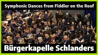 Symphonic Dances from Fiddler on the Roof – Live 2025 | Georg Horrer & Bürgerkapelle