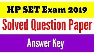 HP SET Answer Key 2019 || HP SET 1st Solved Question Paper 2019