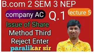 Sem 3 Company AC ISSUE OF SHARE Rejected entry lecture 5 commerce classes 