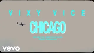 Chicago (Official Music Video)