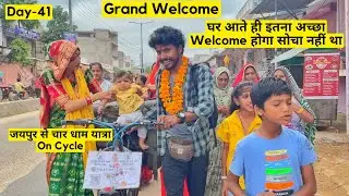 Grand Welcome At Home 😍 Jaipur से Char Dham On Leader Cycle Solo😳 #Day41