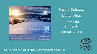 &ldquo;Winter Solstice Celebration,&rdquo; Harmonia & Friends, Dec 21, 2025