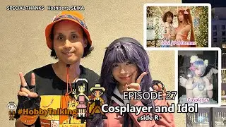 Hobby Talking - Episode 27 
