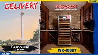 DELIVERY TOMORI HEAVY DUTY LUXURIOUS WINE COOLER WX-168DT UNTUK BAPAK CANDRA - JAKARTA