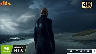 Hitman 2: Nightcall - Hawke&rsquo;s Bay Mission | Walkthrough #4k60fps #hitman