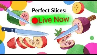 PERFECT SLICES Live Now 🔪🍄 GAMEPLAY #live #shortlive #028 #oddlysatisfying