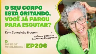 O Seu Corpo Está Gritando... Você Já Parou Para Escutar? | DDV EP206