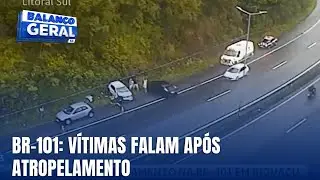 Vítimas relatam atropelamento na BR-101 em Biguaçu após acidente