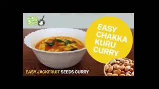 Easy jackfruit seeds curry /Easy chakkakkuru curry