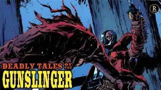 It Tried to STOP Gunslinger Spawn... (BLOODBATH!) Deadly Tales of Gunslinger 2