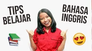 Tips Mudah Belajar Bahasa Inggris - #DSharing 1