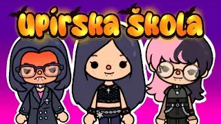 Upírka 1 / Upírska škola / toca world príbeh