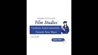 German Expressionism | French New Wave | Film Studies | 4 th SEM | Kannur University | #english