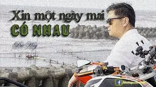 Xin một ngày mai có nhau_Khôi Ngô | Nhạc sĩ Đức Huy