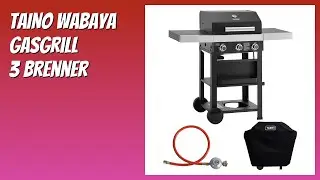 BEWERTUNG (2026): TAINO WABAYA Gasgrill 3 Brenner. Infos