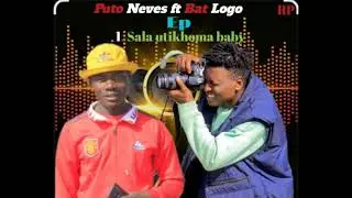 PUTO NEVES ft Bat Logo (Sala uti khoma Baby)