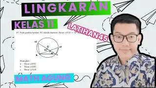 Perhatikan gambar berikut, NL adalah diameter. Besar ∠KLN = 32° dan ∠KPN = 54°. Hitunglah: besar ∠KN