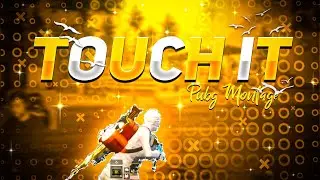 TOUCH IT - Best Pubg Beat Sync Montage | Tiktok (Remix) | Android Edit | @PHO3NIXOP