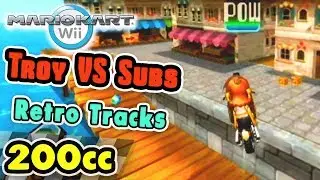 Mario Kart Wii - Troy vs Subs 200cc (All Retro Tracks)