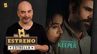 KEEPER de Osgood Perkins | ESTRENO ESTRELLA