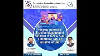 Two Days Training on Practice Management Software of ICAI & Audit Automation Tool