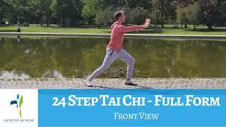 24 Step Tai Chi - Full Form [Front View]