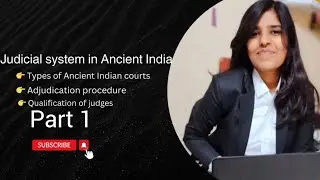 Ancient judicial system in India overview . how it was????
