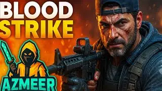 Blood Strike Gameplay | EPISODE 1 | Azmeer Gaming Begins! 🔥