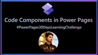 Use Code Components (Custom Control) in Power Pages Site | PCF Control in Power Pages