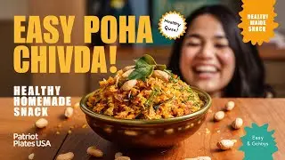 Easy Poha Chivda Recipe | Healthy Homemade Chivda Namkeen | Patriot Plates USA
